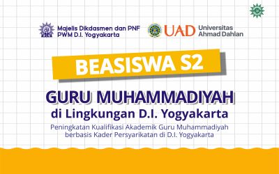 Pengumuman Seleksi Administrasi Beasiswa S2 Guru Sekolah/Madrasah Muhammadiyah PWM D.I. Yogyakarta